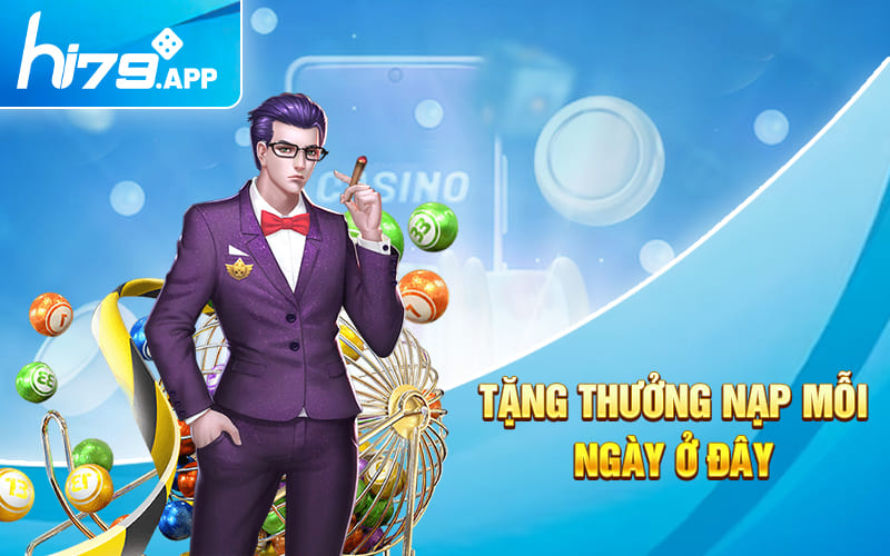 Khuyến Mãi Hi79 - Ưu Đãi Xịn Dành Riêng Cho Tân Thủ 2024 2 Tặng thưởng nạp mỗi ngày ở đây